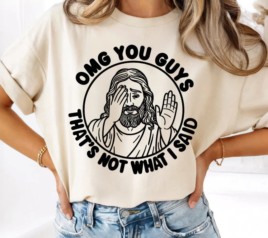 SINGLE COLOR SCREEN PRINT TRANSFER - OMG YOU GUYS