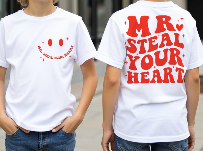 SINGLE COLOR SCREEN PRINT TRANSFER - MR. STEAL YOUR HEART