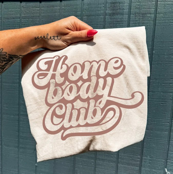 SINGLE COLOR SCREEN PRINT TRANSFER - HOME BODY CLUB