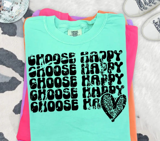 SINGLE COLOR SCREEN PRINT TRANSFER - CHOOSE HAPPY