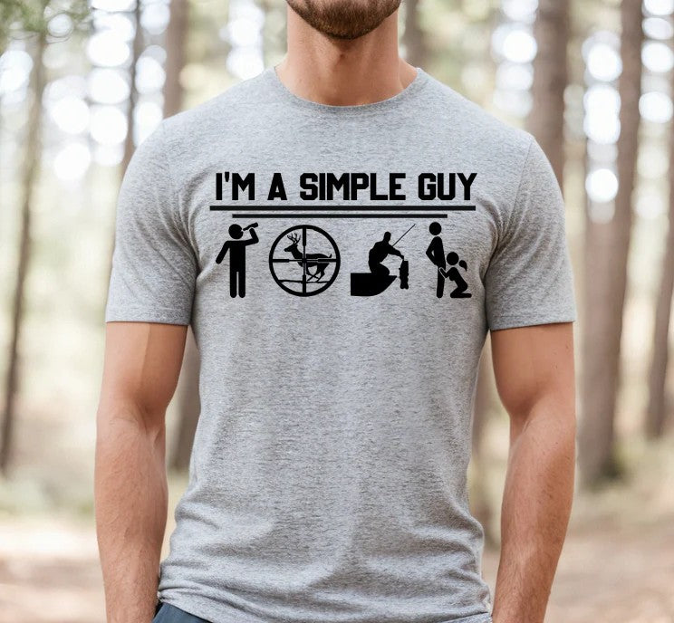 SINGLE COLOR SCREEN PRINT TRANSFER - I'M A SIMPLE GUY