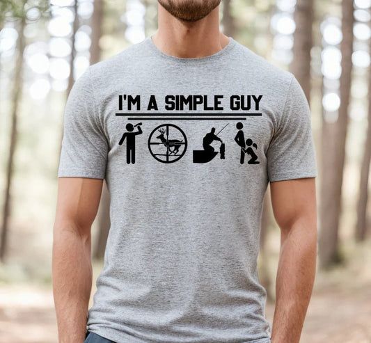 SINGLE COLOR SCREEN PRINT TRANSFER - I'M A SIMPLE GUY