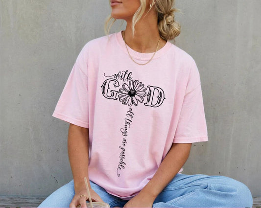 SINGLE COLOR SCREEN PRINT TRANSFER - WITH GOD ALL THINGS