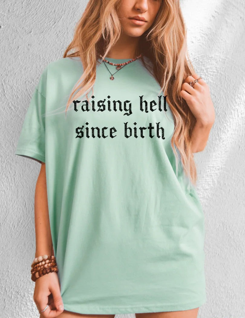 SINGLE COLOR SCREEN PRINT TRANSFER - RAISING HELL