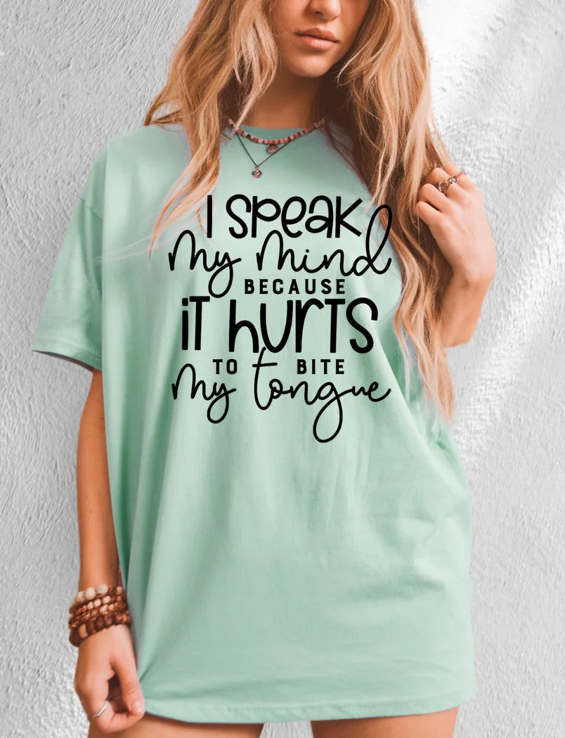 SINGLE COLOR SCREEN PRINT TRANSFER - I SPEAK MY MIND
