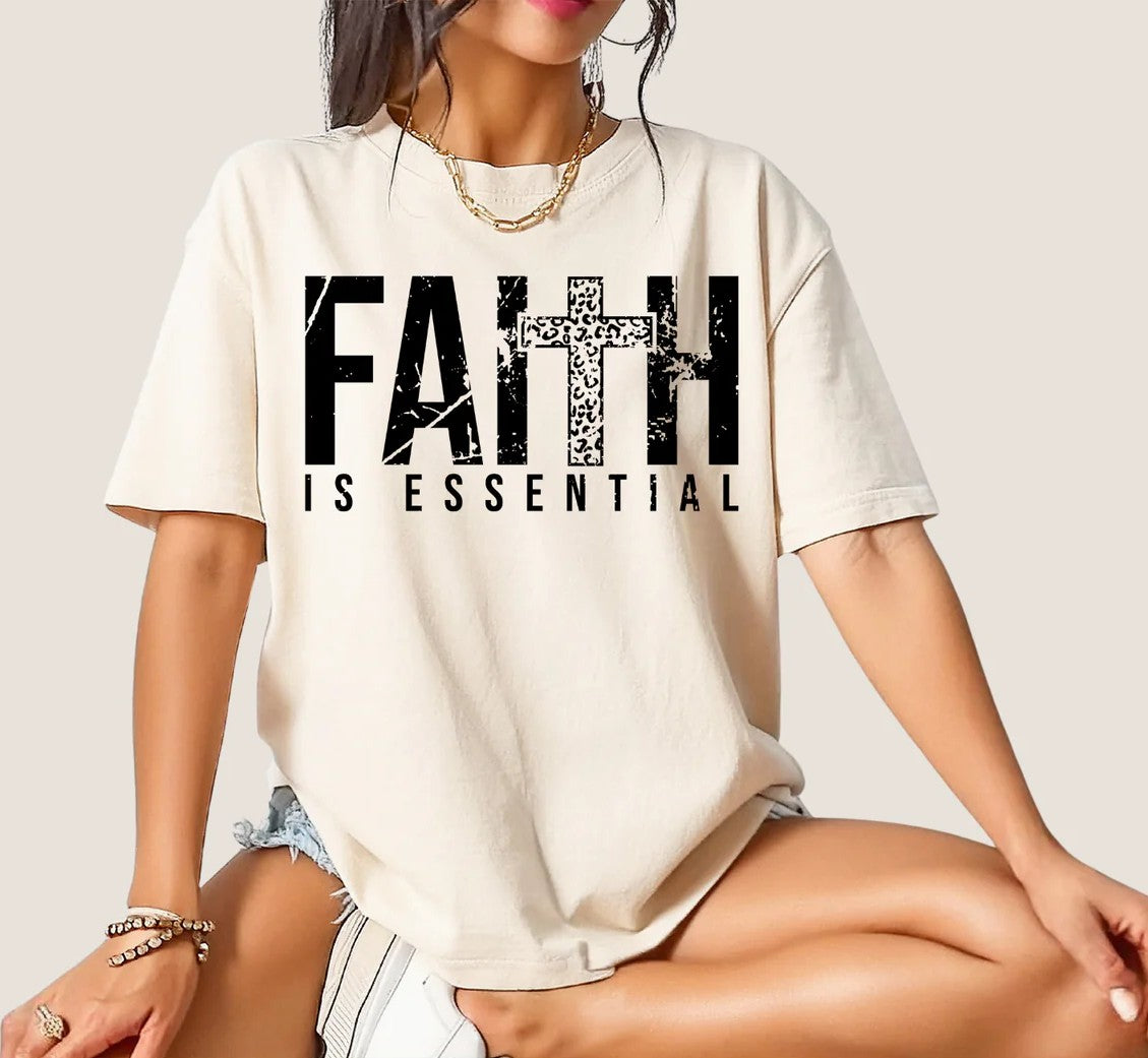 SINGLE COLOR SCREEN PRINT TRANSFER - FAITH IS ESSENTIAL