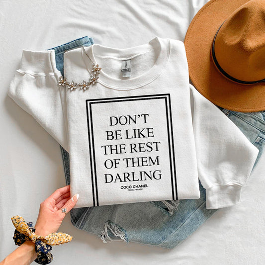 SINGLE COLOR SCREEN PRINT TRANSFER - DON'T BE LIKE THE REST